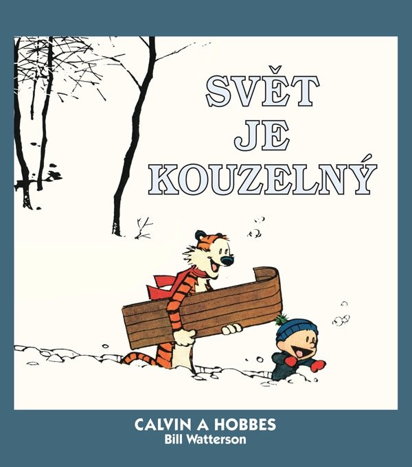 Levně Calvin a Hobbes 11 - Svět je kouzelný - Bill Watterson