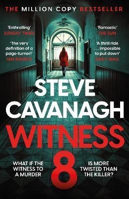 Product detail of Witness 8 - Steve Cavanagh