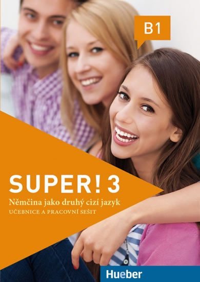 Levně Super! 3 - Digitalisiertes Kurs- und Arbeitsbuch + CD zum AB (Tschechisch)