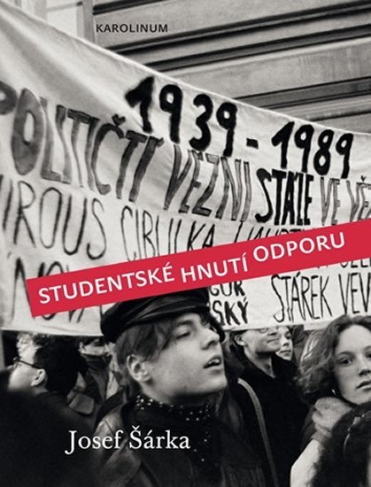 Levně Studentské hnutí odporu - Josef Šárka