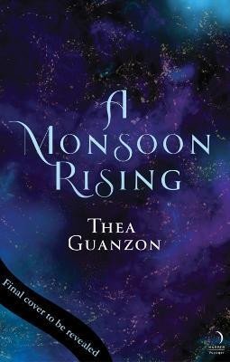 Levně A Monsoon Rising (The Hurricane Wars 2) - Thea Guanzon