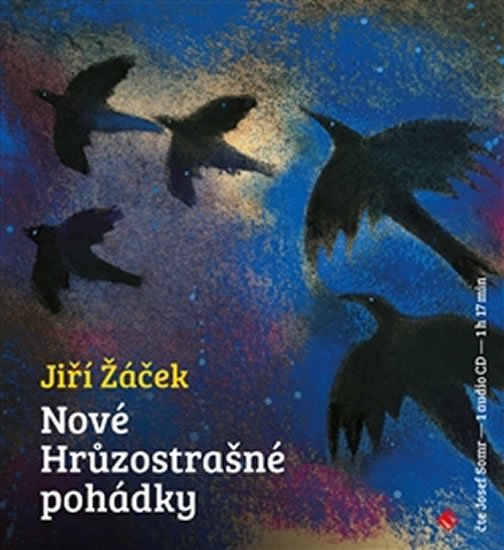 Nové hrůzostrašné pohádky - CD (Čte Josef Somr) - Jiří Žáček