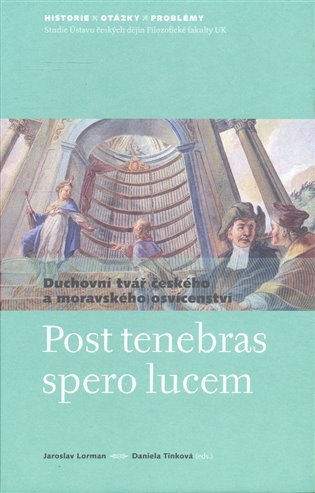 Levně Post tenebras spero lucem - Jaroslav Lorman