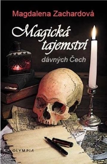 Levně Magická tajemství dávných Čech - Magdalena Zachardová