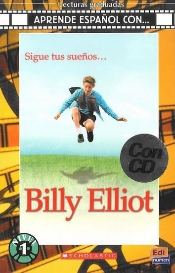 Levně Aprende espańol con. Nivel 1 (A1) Billy Elliot - Libro + CD