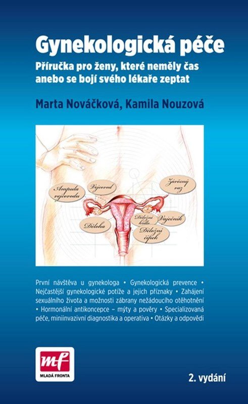 Gynekologická péče, 2. vydání - Kamila Nouzová