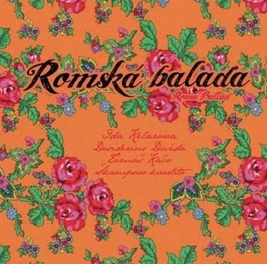 Ida Kelarová & Škampovo kvarteto: Romská balada CD - Ida Kelarová