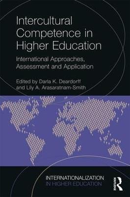 Levně Intercultural Competence in Higher Education: International Approaches, Assessment and Application - Darla Deardorff