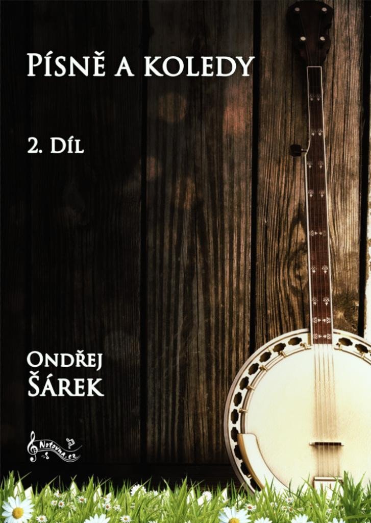 Levně Písně a koledy pro pětistrunné banjo 2. díl - Ondřej Šárek