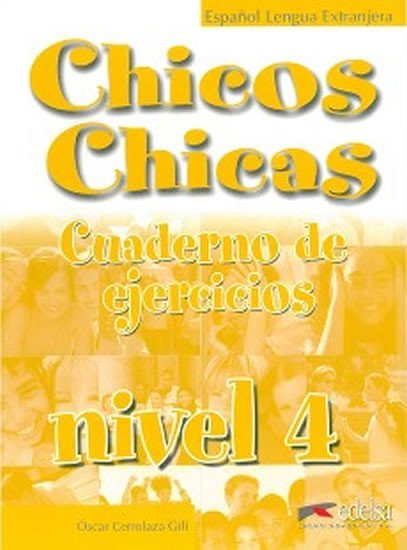 hicos Chicas 4: Cuaderno de ejercicios - Gili Oscar Cerrolaza