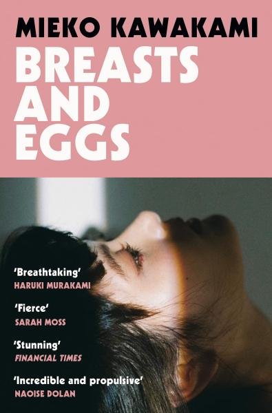 Levně Breasts and Eggs - Mieko Kawakami