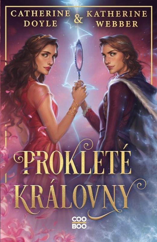 Levně Prokleté královny - Catherine Doyle