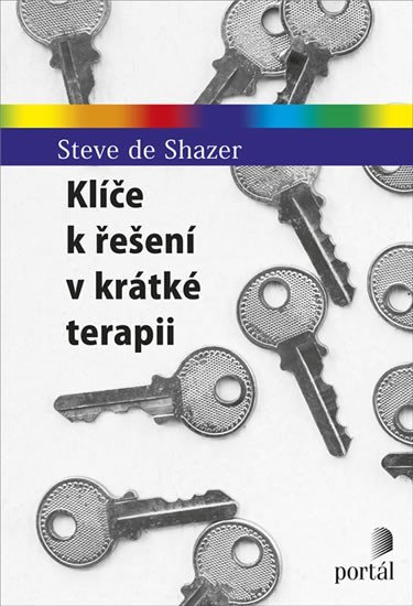 Levně Klíče k řešení v krátké terapii - Steve de Shazer