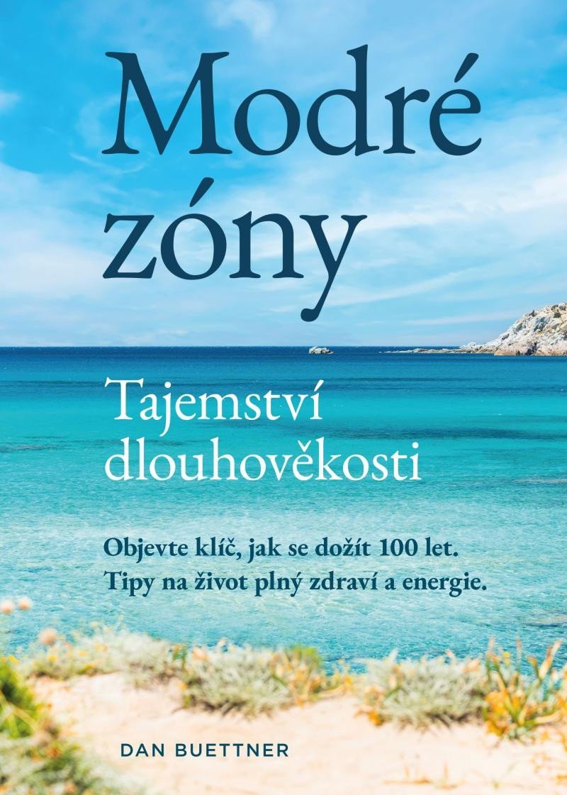 Levně Modré zóny - Tajemství dlouhověkosti - Dan Buettner