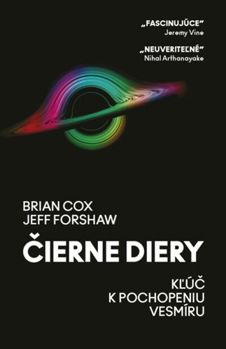 Levně Čierne diery - Brian Cox; Jeff Forshaw