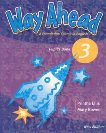 Levně Way Ahead New Edition 3: Pupils Book - Printha Ellis