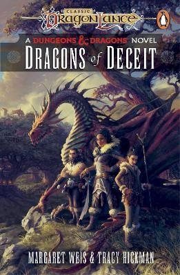 Levně Dragonlance: Dragons of Deceit: (Dungeons &amp; Dragons) - Margaret Weis