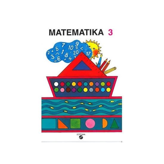 Matematika 3 - učebnice pro praktické ZŠ - Zdeňka Štěrbová