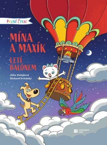 Levně Mína a Maxík letí balónem - První čtení