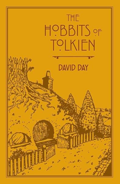 Levně The Hobbits of Tolkien: An Illustrated Exploration of Tolkien´s Hobbits, and the Sources that Inspired his Work from Myth, Literature and History - David Day
