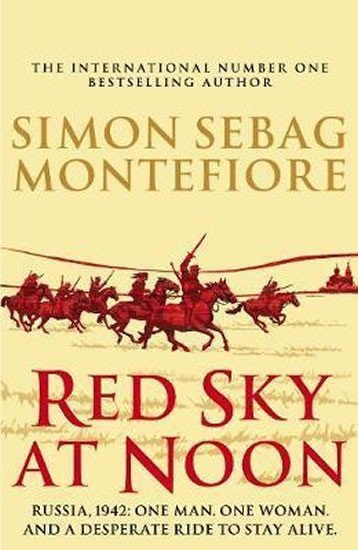 Levně Red Sky At Noon - Simon Sebag Montefiore