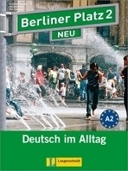 Levně Berliner Platz 2 Neu (A2) – Lehr/Arbeitsbuch + 2CD