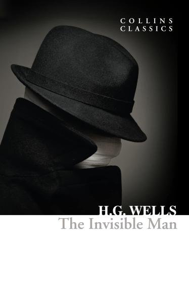 Levně The Invisible Man (Collins Classics) - Herbert George Wells
