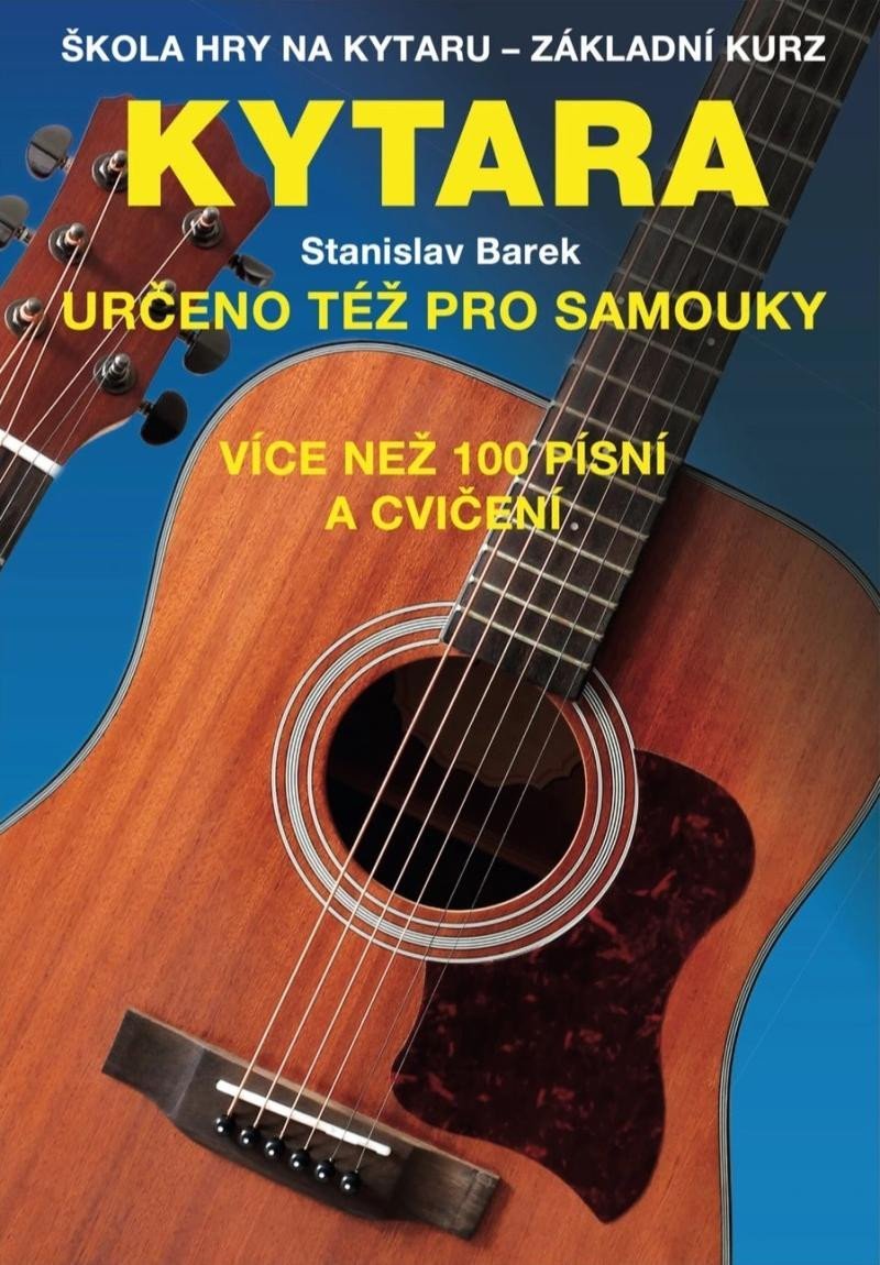 Levně Kytara - Určeno též pro samouky - Stanislav Barek