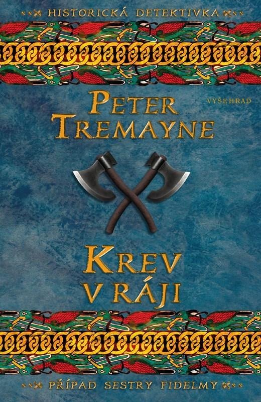 Levně Krev v ráji - Peter Tremayne