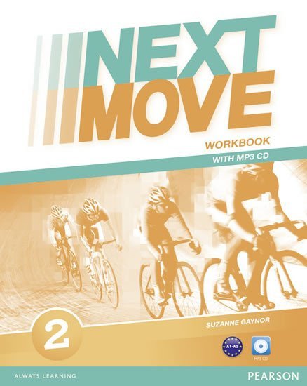 Levně Next Move 2 Workbook w/ MP3 Audio Pack - Suzanne Gaynor