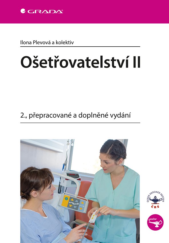 Ošetřovatelství II, 2. vydání - Ilona Plevová