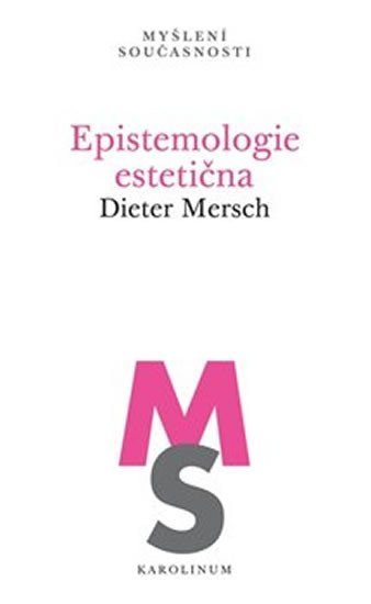 Levně Epistemologie estetična - Dieter Mersch