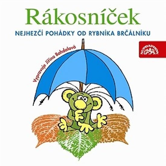Rákosníček Nejhezčí pohádky od rybník - CD - Jaromír Kincl