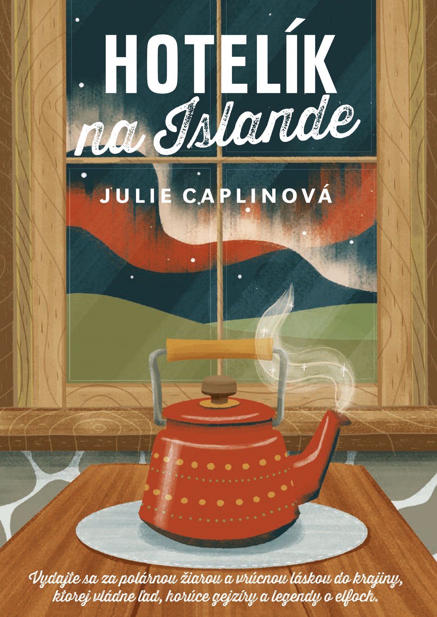 Levně Hotelík na Islande - Julie Caplinová