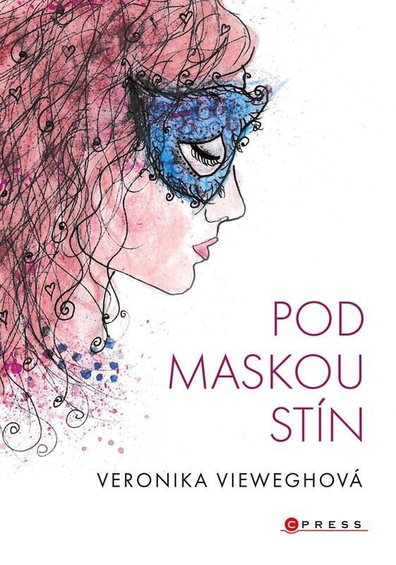 Levně Pod maskou stín - Veronika Vieweghová