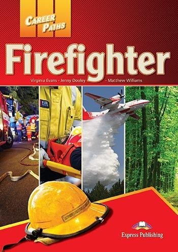 Levně Career Paths Firefighters - SB+CD+T´s Guide &amp; cross-platform application - Virginia Evans