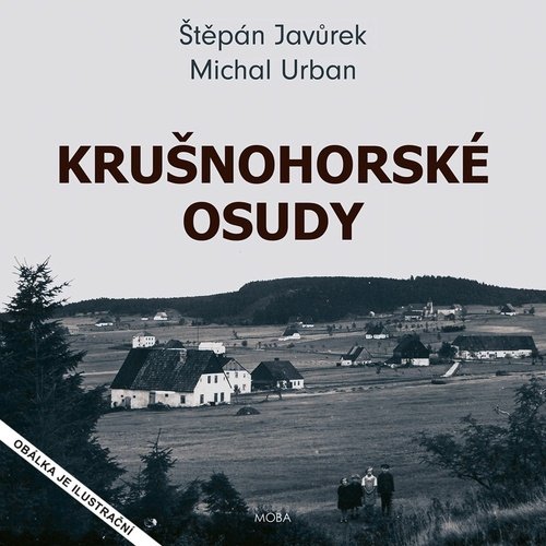 Levně Krušnohorské osudy - Štěpán Javůrek; Michal Urban