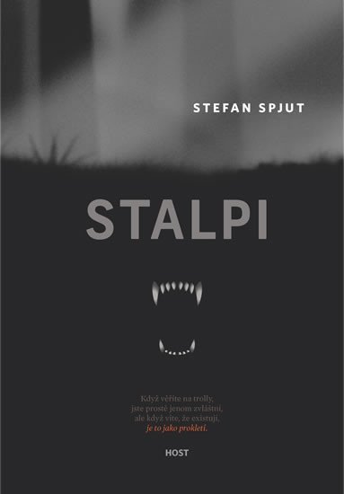 Levně Stalpi - Stefan Spjut