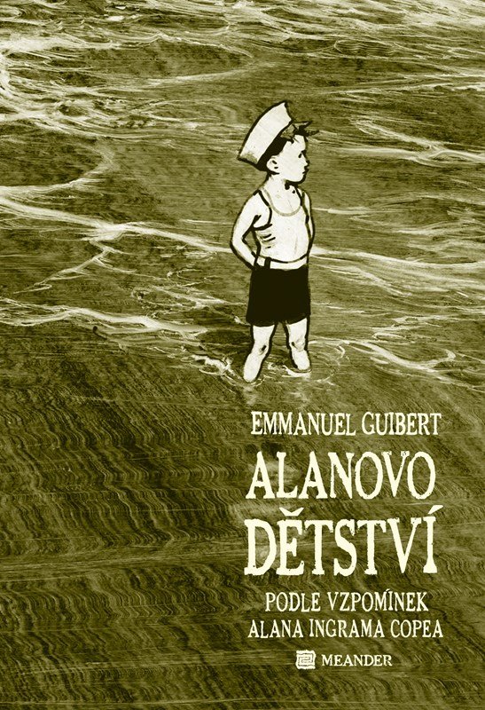 Levně Alanovo dětství - Emmanuel Guibert