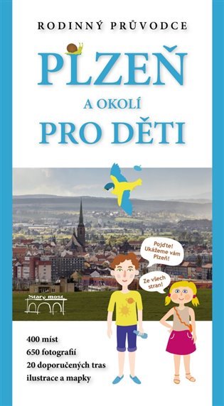 Levně Plzeň a okolí pro děti - autorů kolektiv