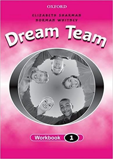 Levně Dream Team 1 Workbook - Norman Whitney