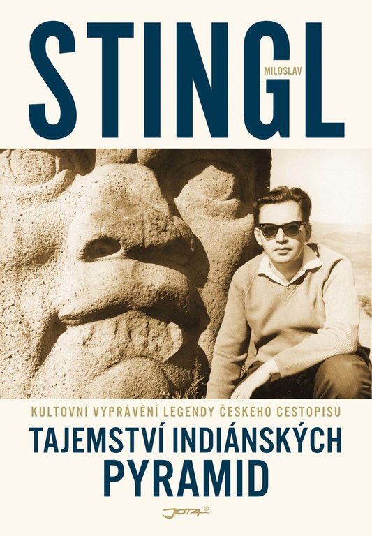 Levně Tajemství indiánských pyramid - Miloslav Stingl