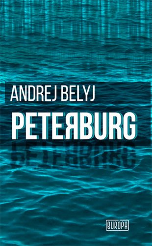 Levně Peterburg - Andrej Belyj