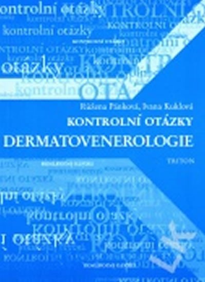 Levně Kontrolní otázky - dermatovenerologie - Růžena Pánková