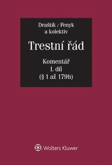 Levně Trestní řád (č. 141/1961 Sb.): Komentář I.+II. díl/komplet - Antonín Draštík