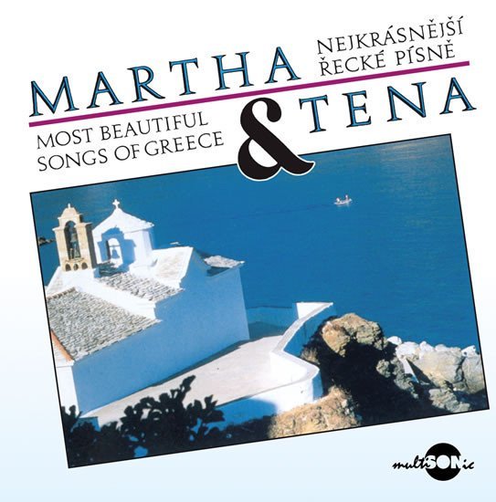 Martha a Tena - Nejkrásnější řecké písně - CD - a Tena Martha