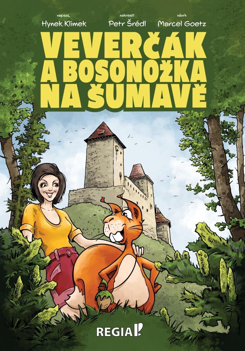 Levně Veverčák a Bosonožka na Šumavě - Hynek Klimek