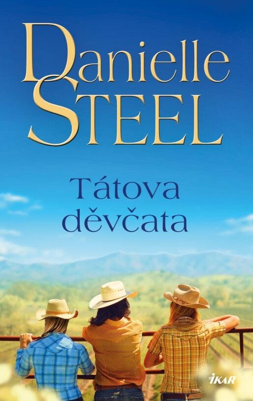 Levně Tátova děvčata - Danielle Steel