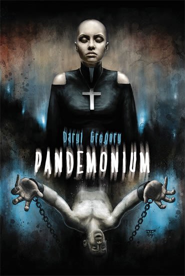 Levně Pandemonium - Daryl Gregory