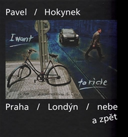 Levně Praha - Londýn - nebe a zpět - Jakub Hauser